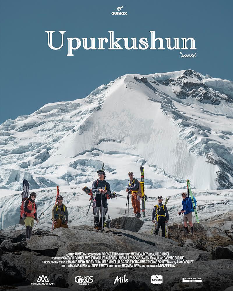 Upurkushun, 8 Chamonix young guns in the Andes