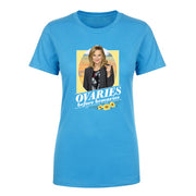 Parks and Recreation Ovaries Before Brovaries Women's T-Shirt