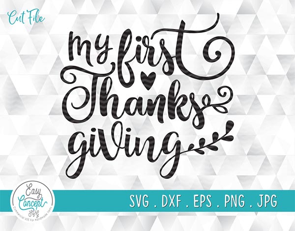 Download My First Thanks Giving SVG cut files for cricut