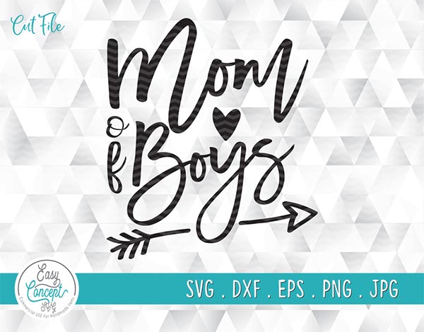 Download Mom Of Boys Mothers Day Svg Cut Files For Cricut