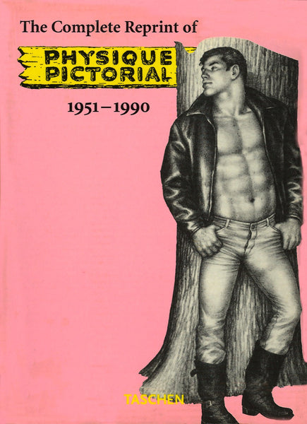 Physique Pictorial The Complete Reprint 1951 1990 Bob Mizer Foundation