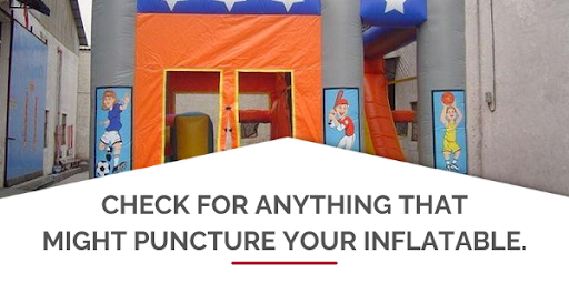 check for anything that might puncture your inflatable
