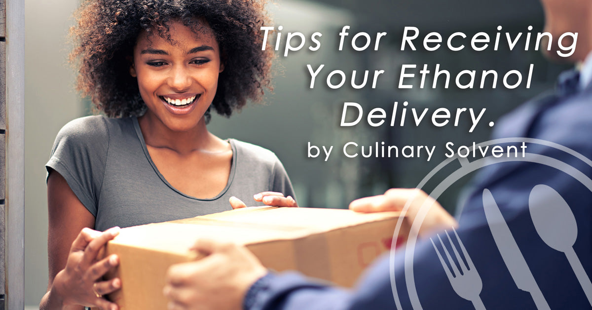 How to receive an ethanol delivery - Culinary Solvent