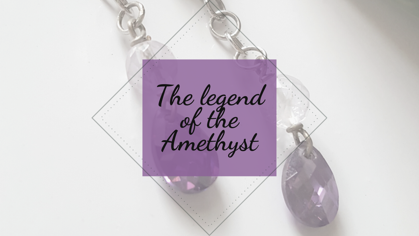 The Legend of the Amethyst