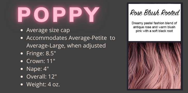 Color swatch and product specifications for the Poppy wig in the color Rose Blush Rooted by CysterWigs Limited