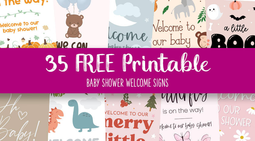 printable baby shower welcome signs feature