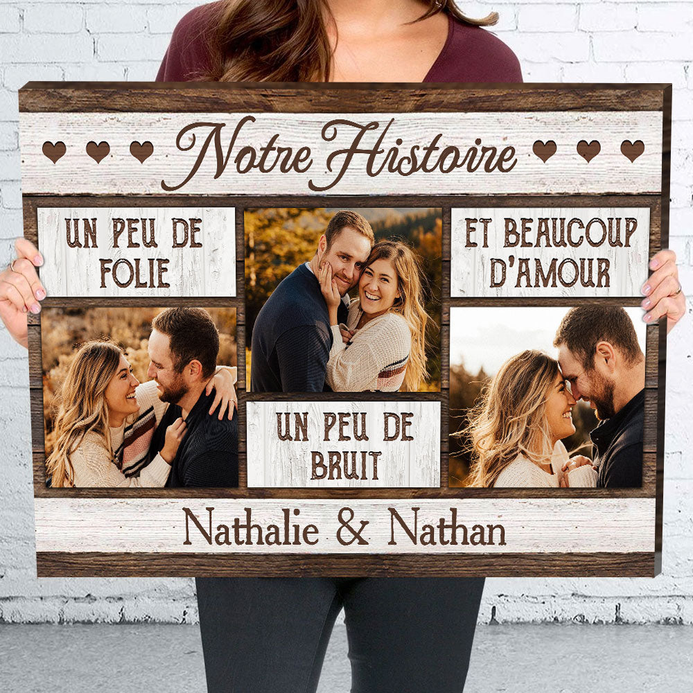 Toile Personnalisee Notre Histoire D Amour Un Peu De Bruit Et Beauco Tescadeaux