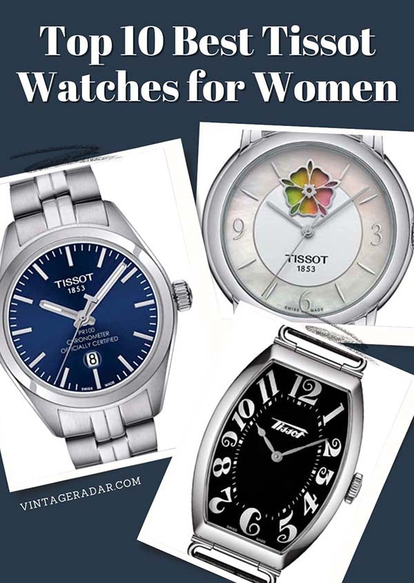 Vintage Magazine | Vintage Watches & Jewelry | Vintage Blog – Tagged "Tissot watches for women" – Vintage Radar