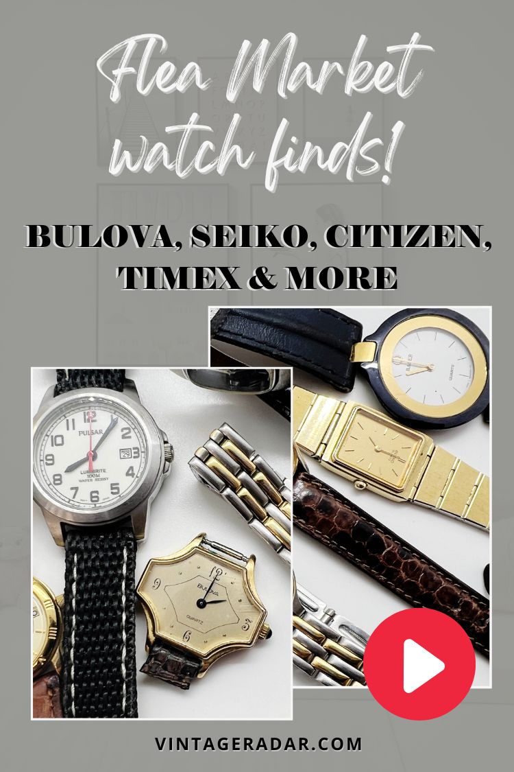Luxury Watches found at the Flea Market: Bulova, Seiko, Citizen, etc. –  Vintage Radar