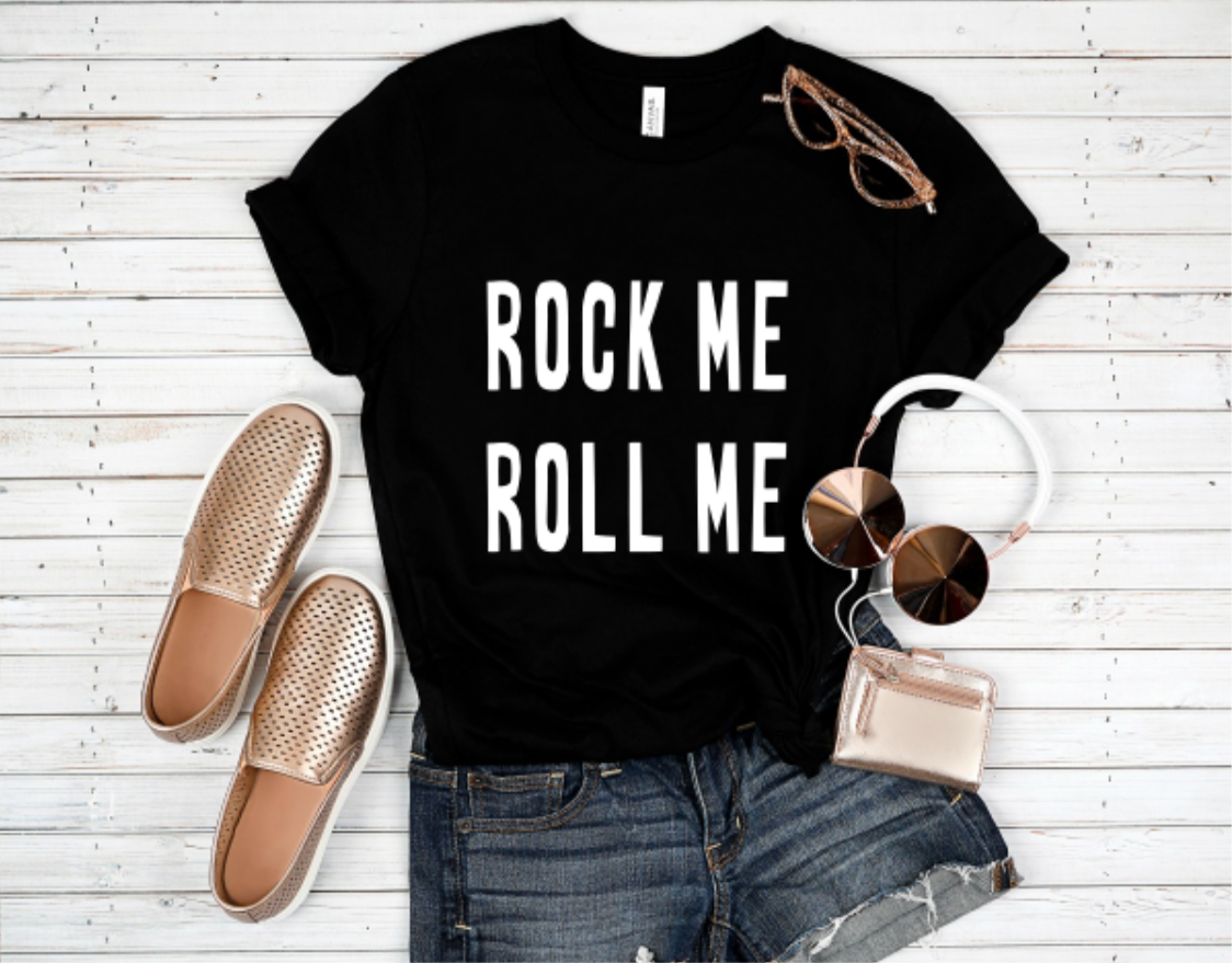 Rock Me Roll Me Graphic T Shirt Bomshell Boutique