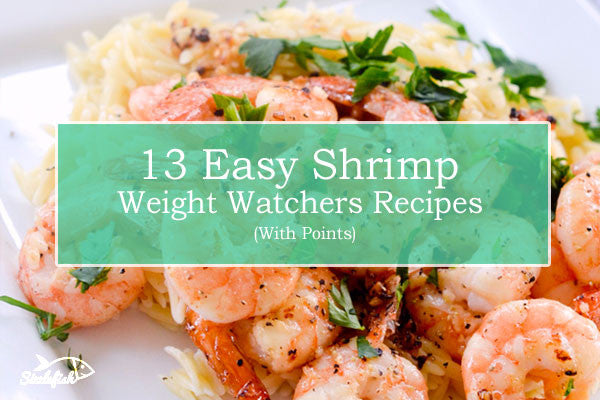 Easy Shrimp Weight Watcher Recipes With Points - Sizzlefish