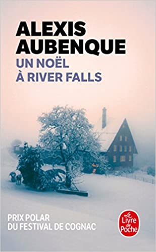 livre Un Noël à River Falls d’Alexis Aubenque
