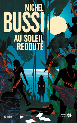 au soleil redouté de Bussi  livre