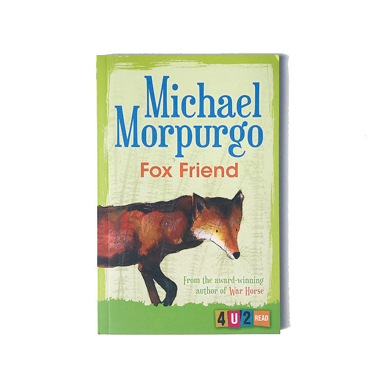 Michael Morpurgo Book Titles - Fox Friend