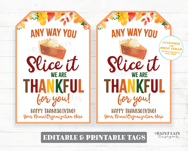 any-way-you-slice-it-pumpkin-pie-appreciation-tag-thankful-tag-pie-tha