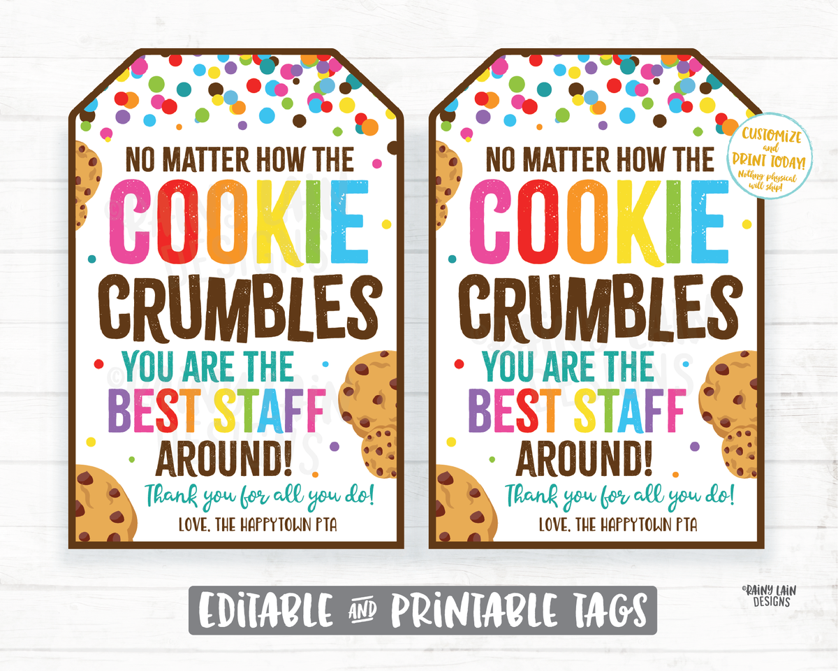 No Matter How The Cookie Crumbles Free Printable