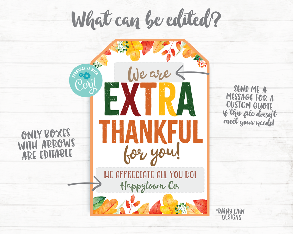 We Are Extra Thankful For You Printable Free