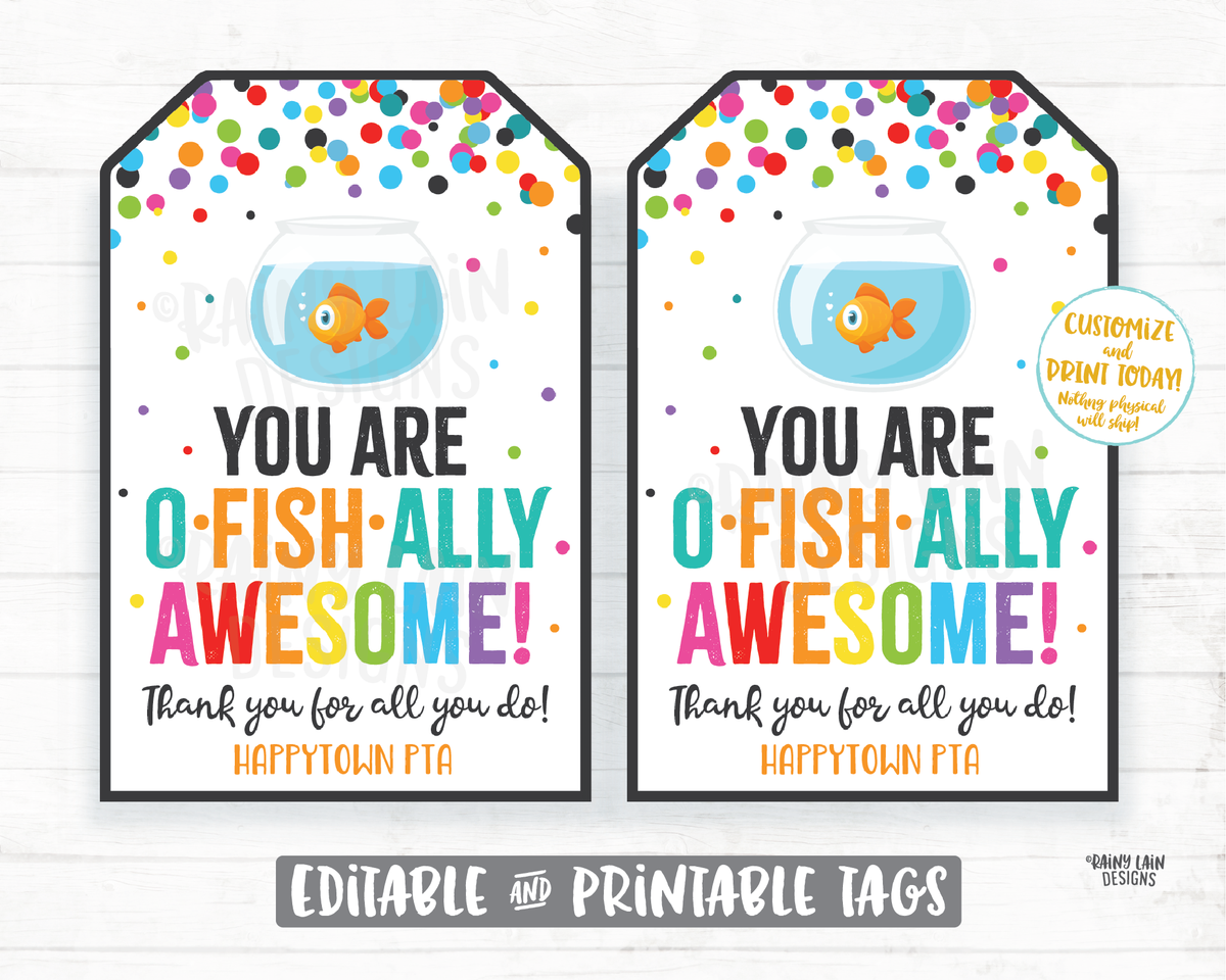 You Are O Fish Ally Awesome Tag Goldfish Gift Tag Fish Employee Apprec