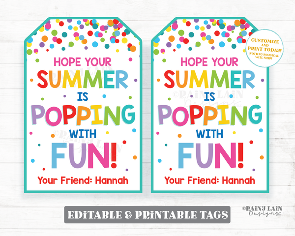 hope-your-summer-is-popping-with-fun-tags-end-of-school-year-gift-tags-rainy-lain-designs-llc