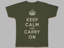 Load image into Gallery viewer, Keep Calm Carry On T-Shirt