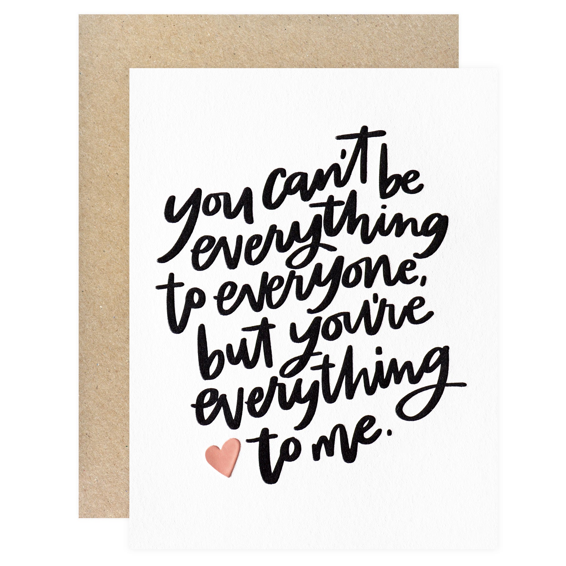 Everything To Me Greeting Card