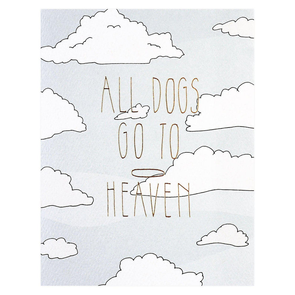 All Dogs Go To Heaven Pet Sympathy Card Greer Chicago