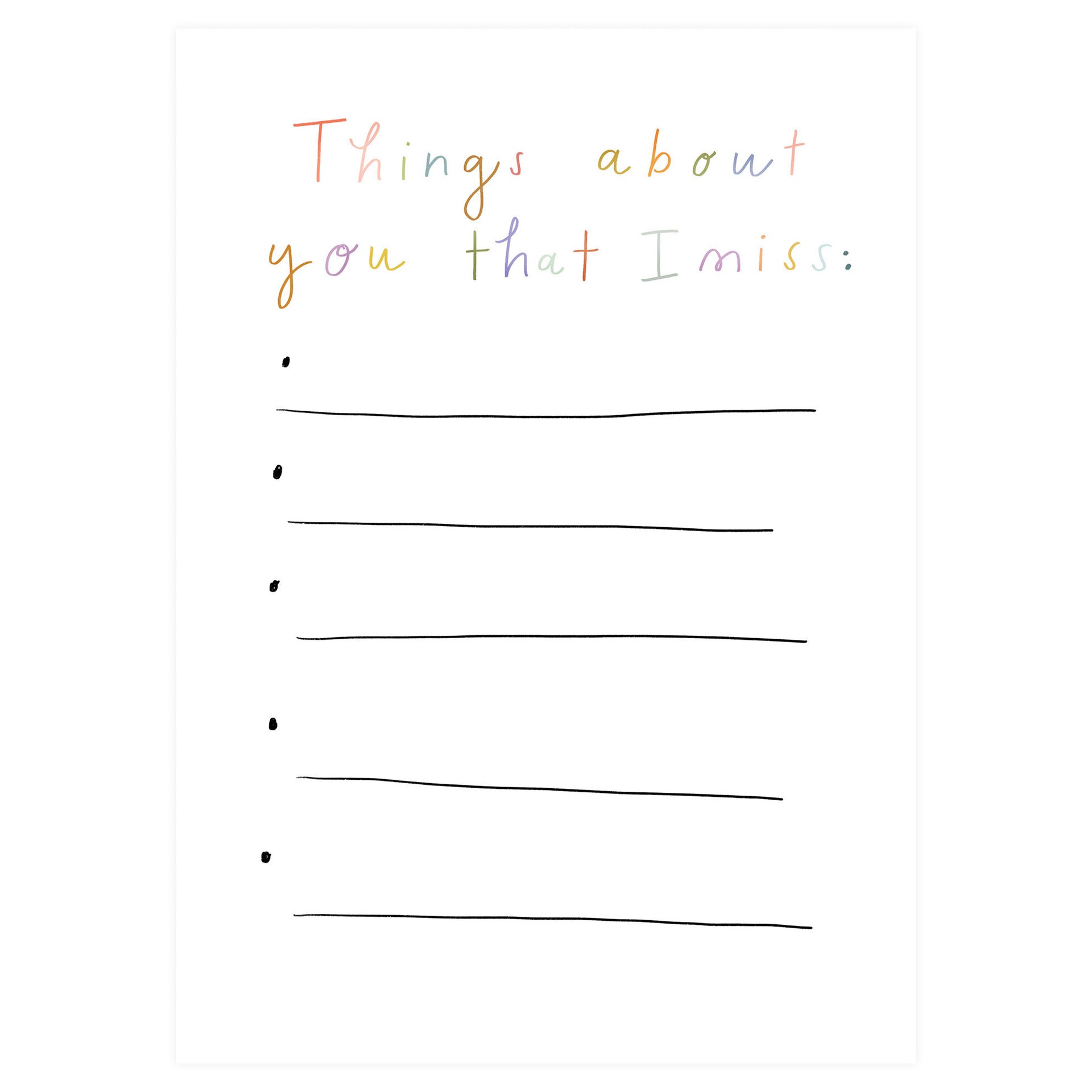 Things About You That I Miss Greeting Card