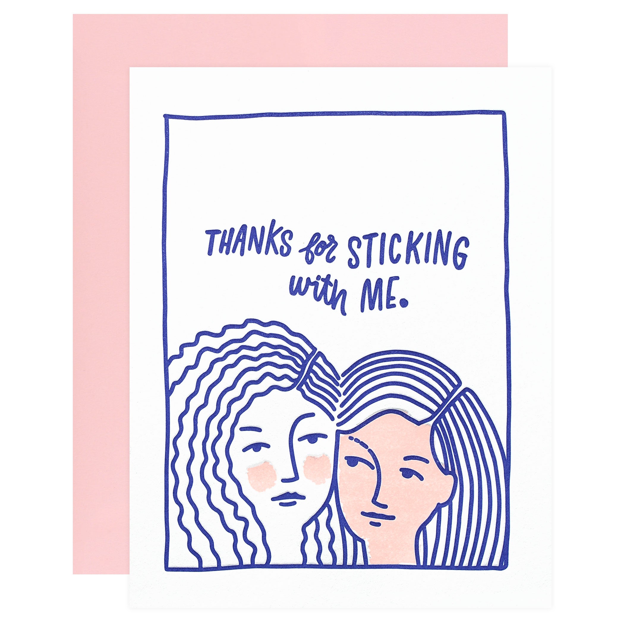 Stick With Me Greeting Card