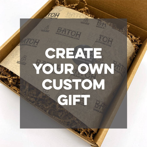 Create Your Own Custom Gift
