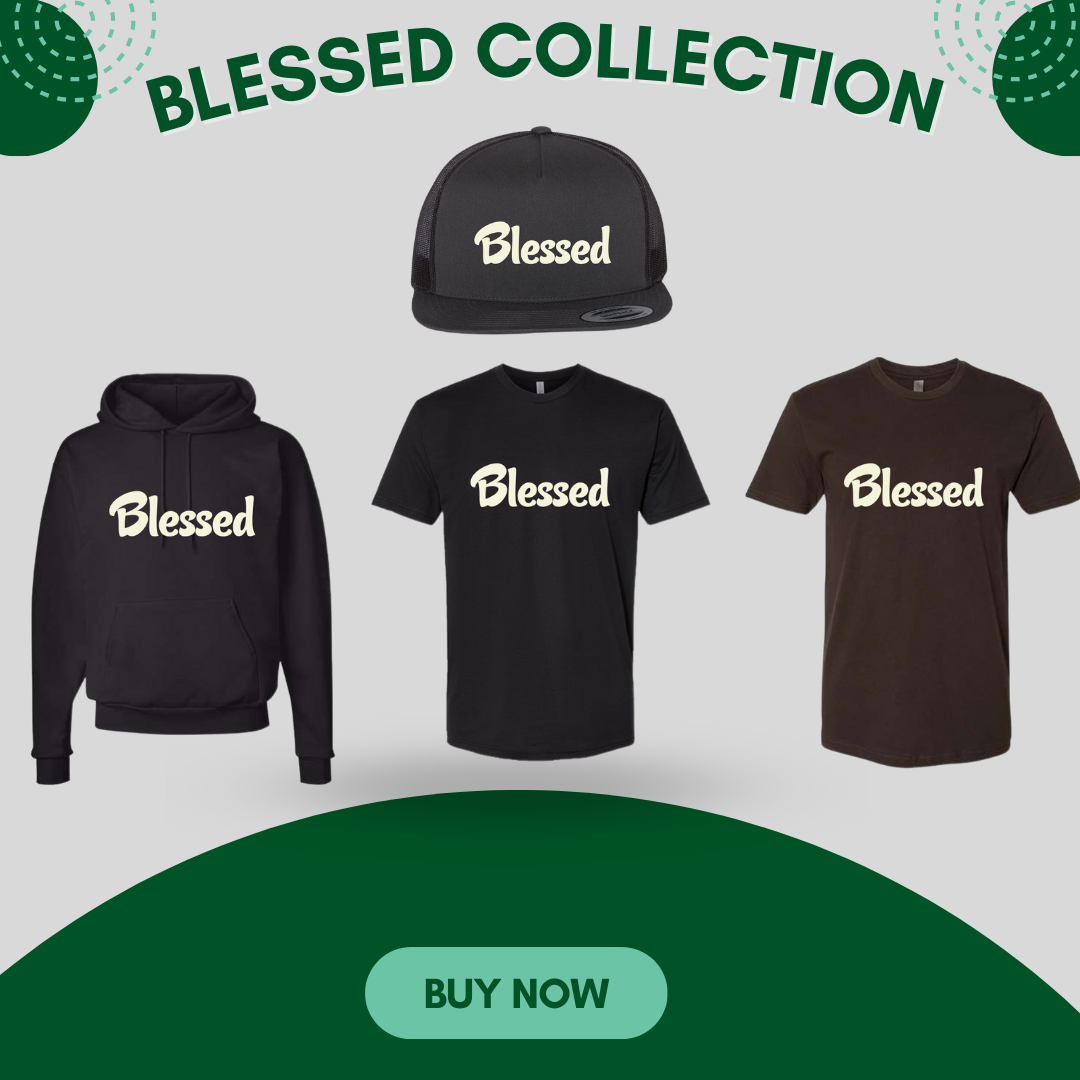 Unleash divine style and spiritual grace with our Blessed Collection. Explore T-shirts, Hats, Hoodies, and Candles. Elevate your journey