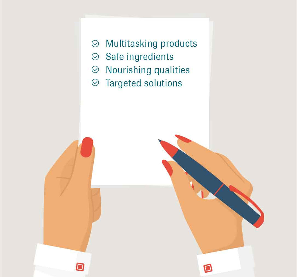 Graphic depicting a close-up of hands holding a pen and shopping list with the following items: Multitasking products, safe ingredients, nourishing qualities, and targeted solutions.