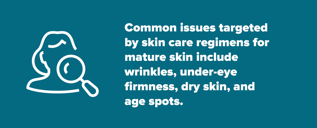 Common skin care issues for mature skin