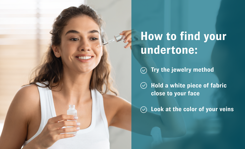 How to find your undertone