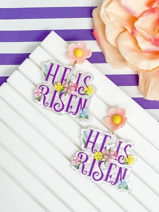 'He Is Risen' Acrylic Dangle Earrings