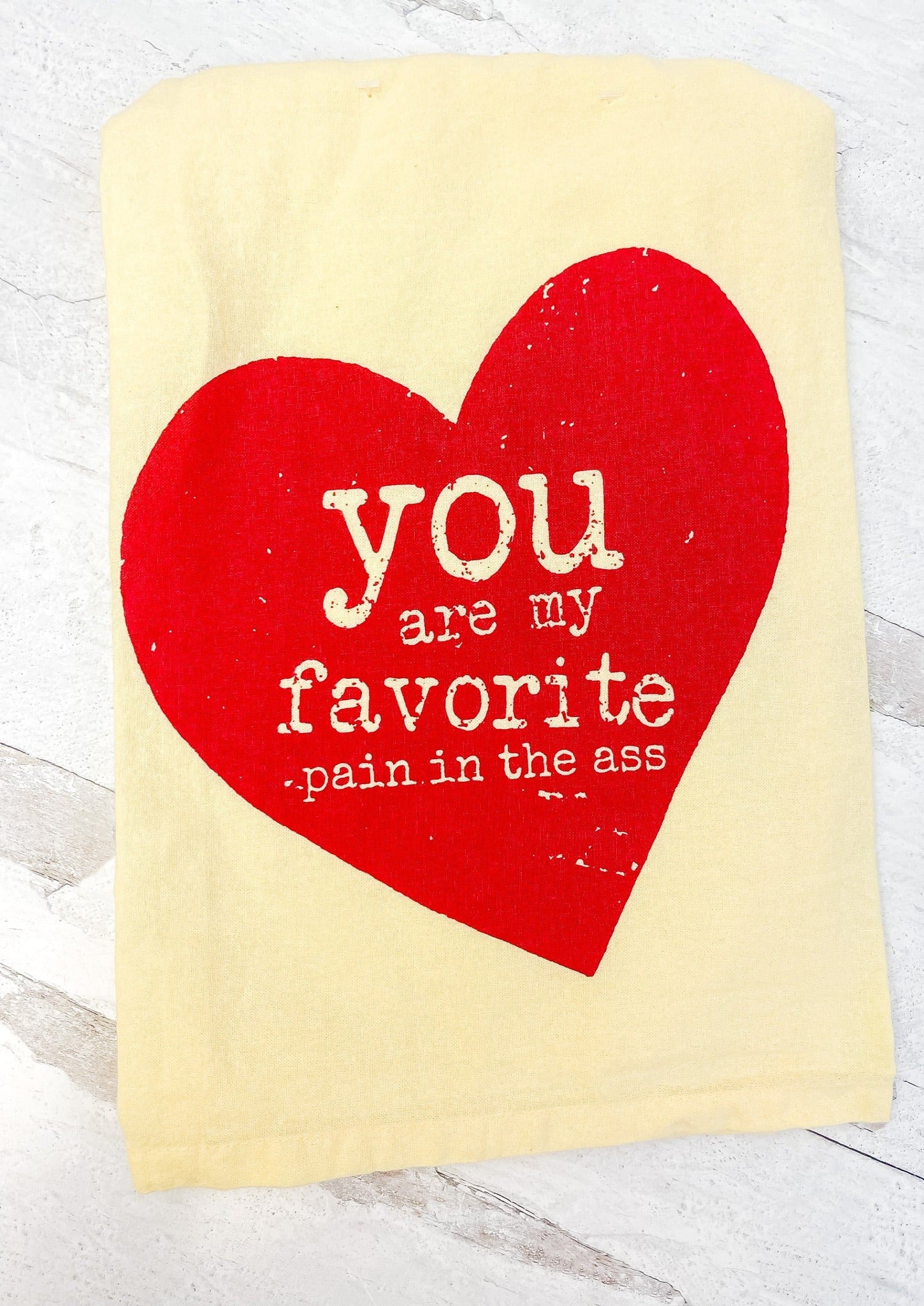 'You Are My Favorite' Kitchen Towel