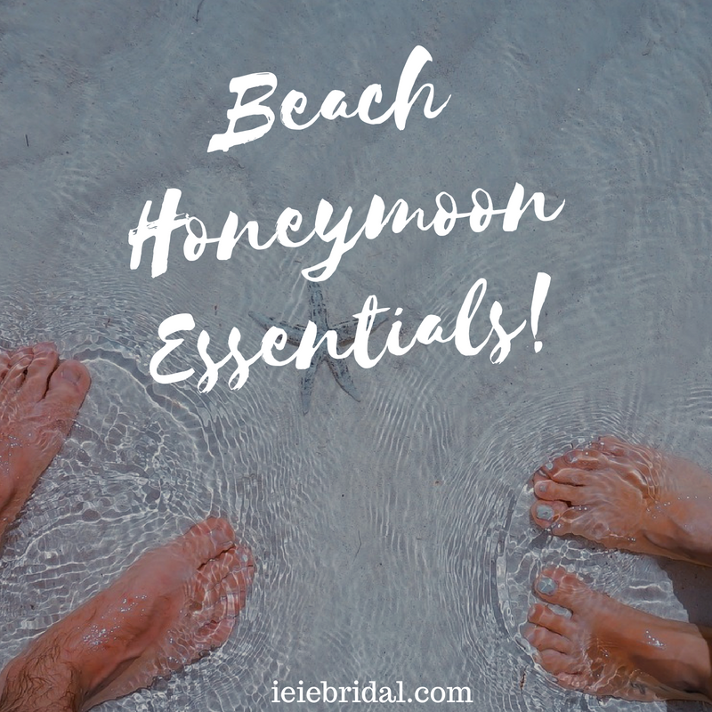 Beach Honeymoon Essentials