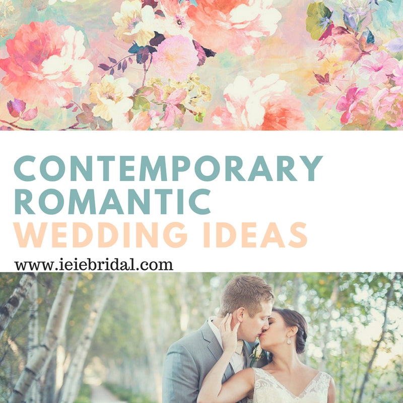 Contemporary Romantic Wedding Ideas