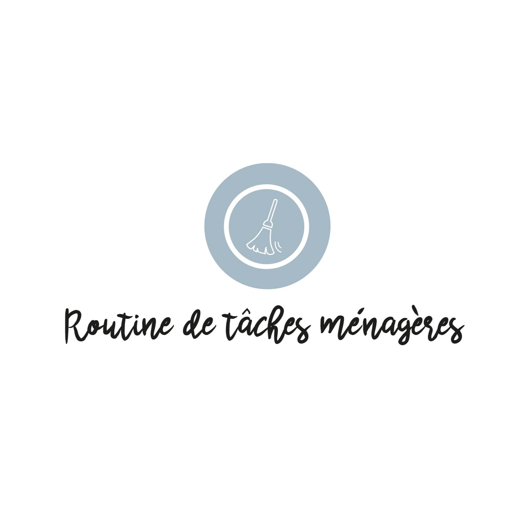 Version française du logo de la routine des tâches ménagères à imprimer Les Belles Combines
