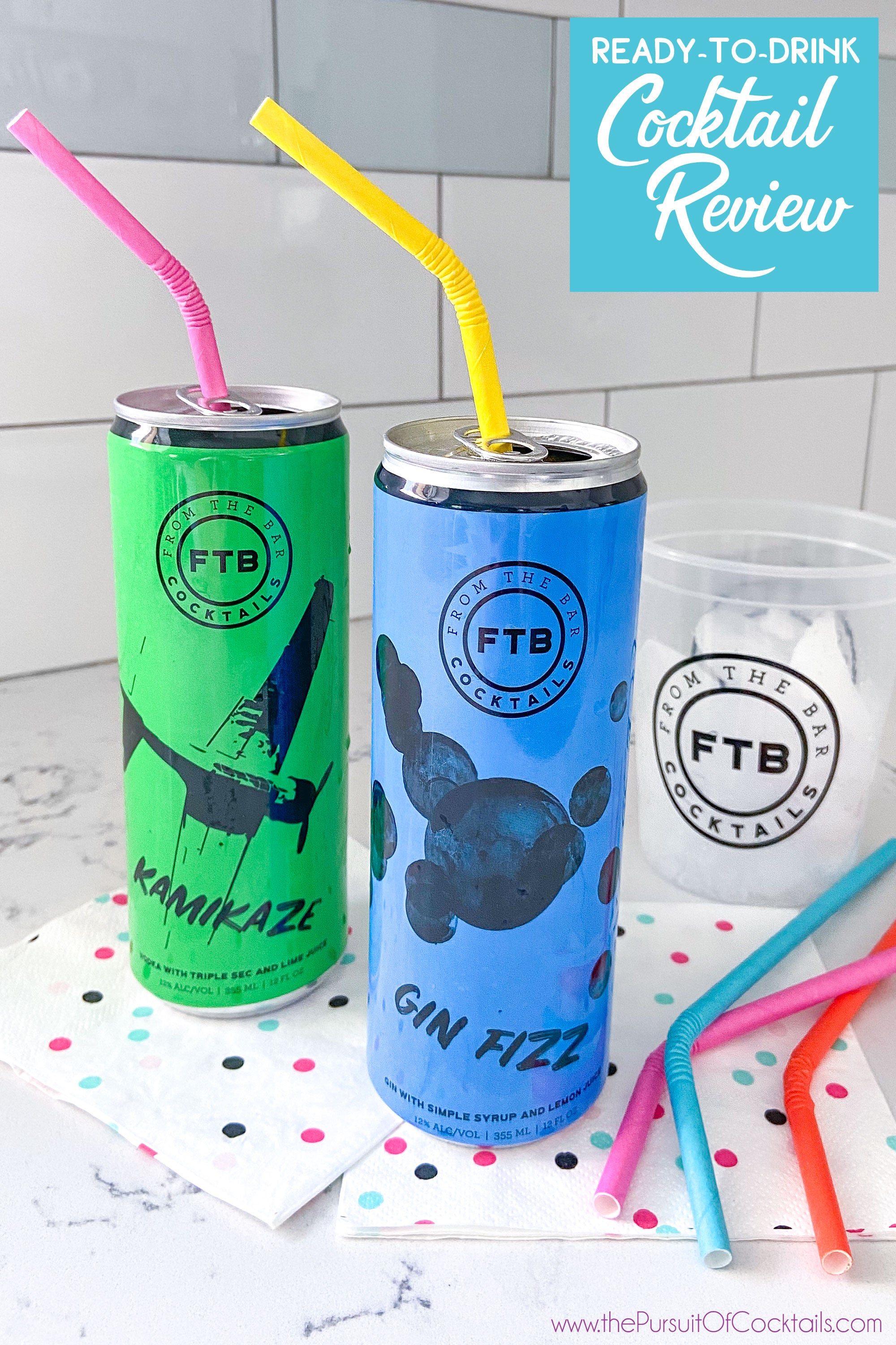 FTB canned cocktail review by The Pursuit of Cocktails