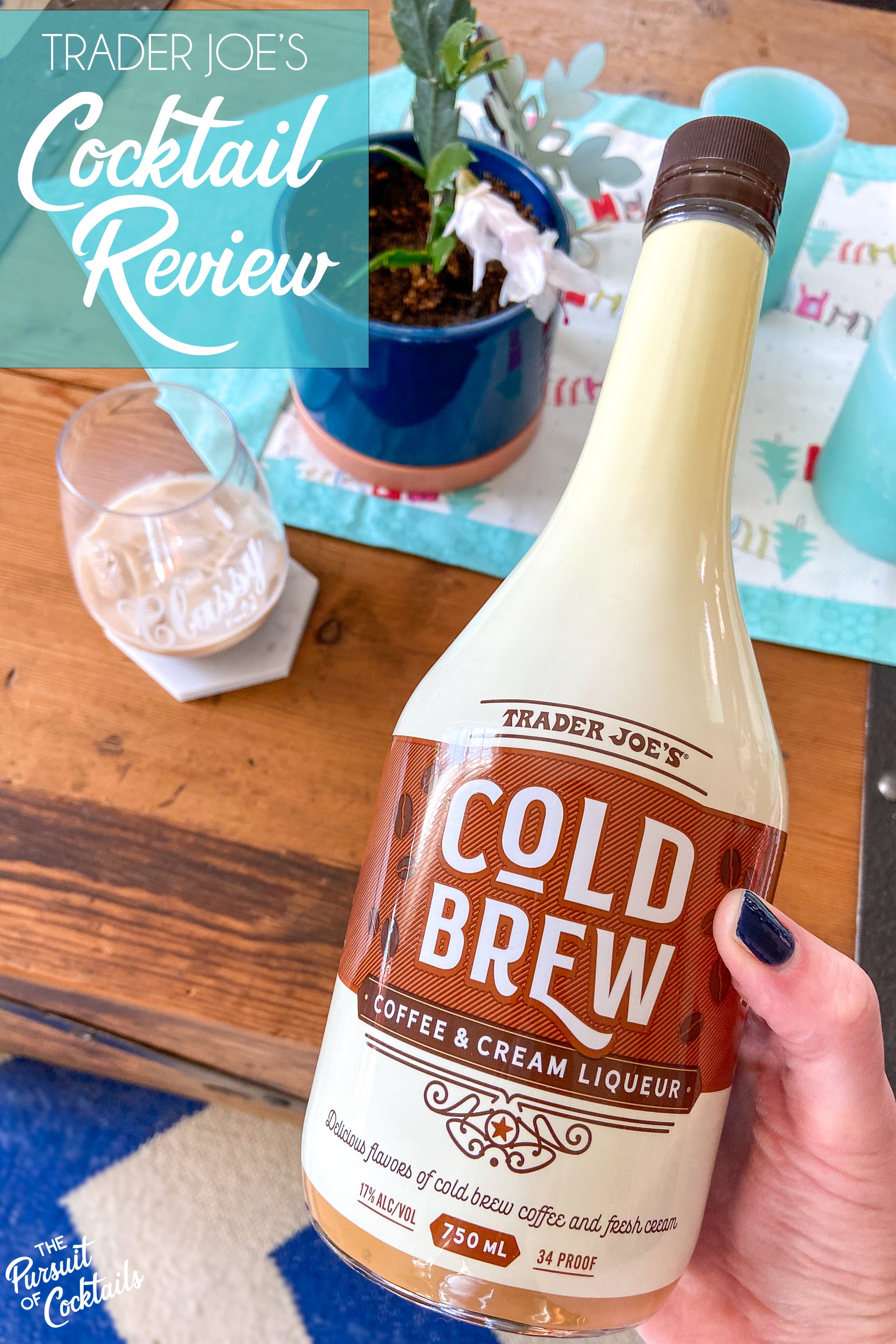 Trader Joe's Cold Brew Liqueur review by The Pursuit of Cocktails