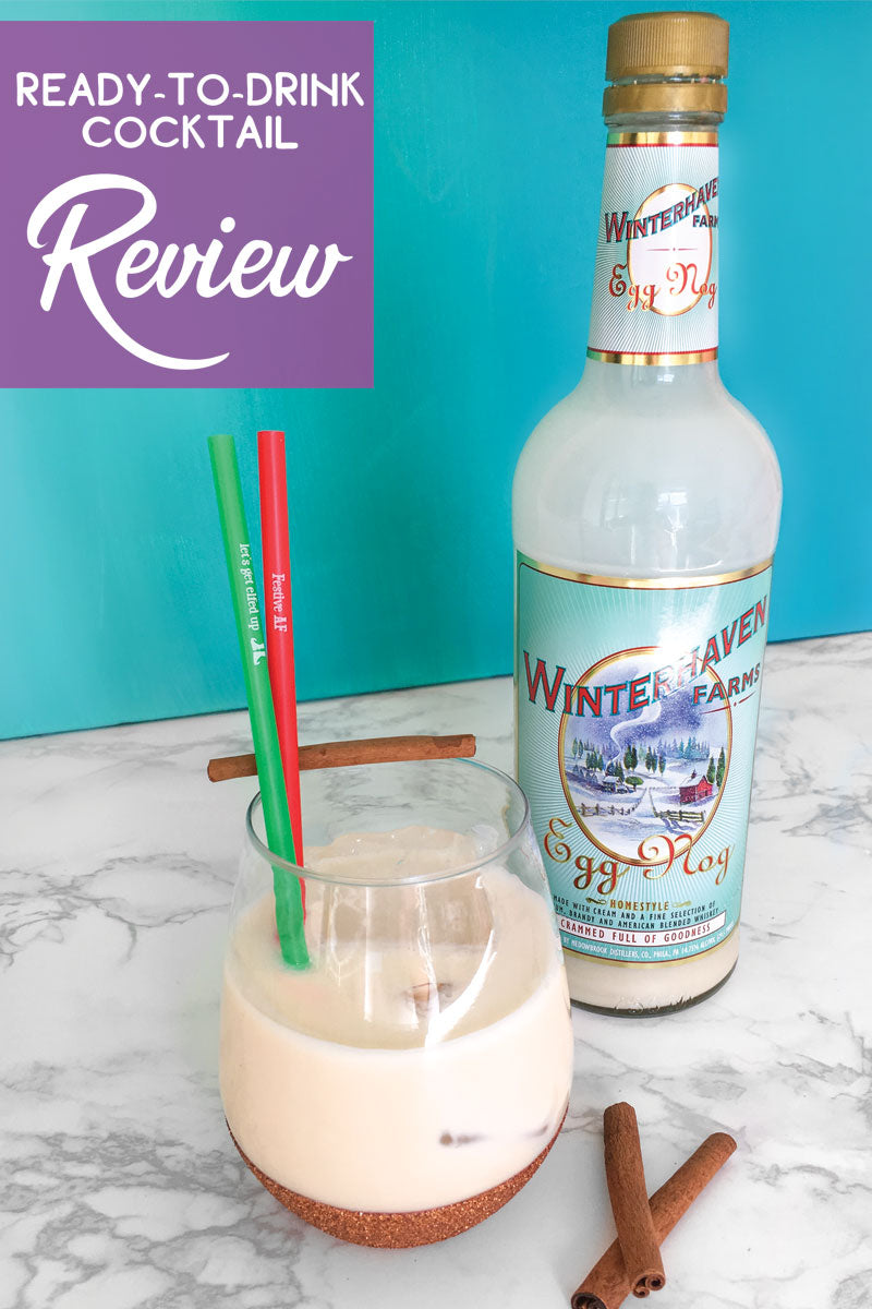 Ready-to-drink cocktail review Winterhaven Farms Eggnog
