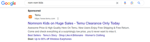 sponsored advert for Temu based on the search term Nom Nom Kids
