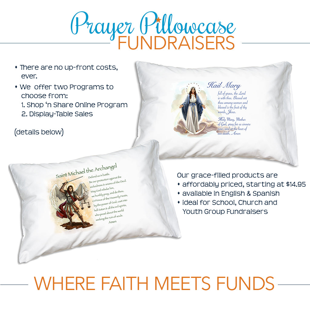 Choose a Prayer Pillowcase Fundraiser and see how Faith meets Funds!
