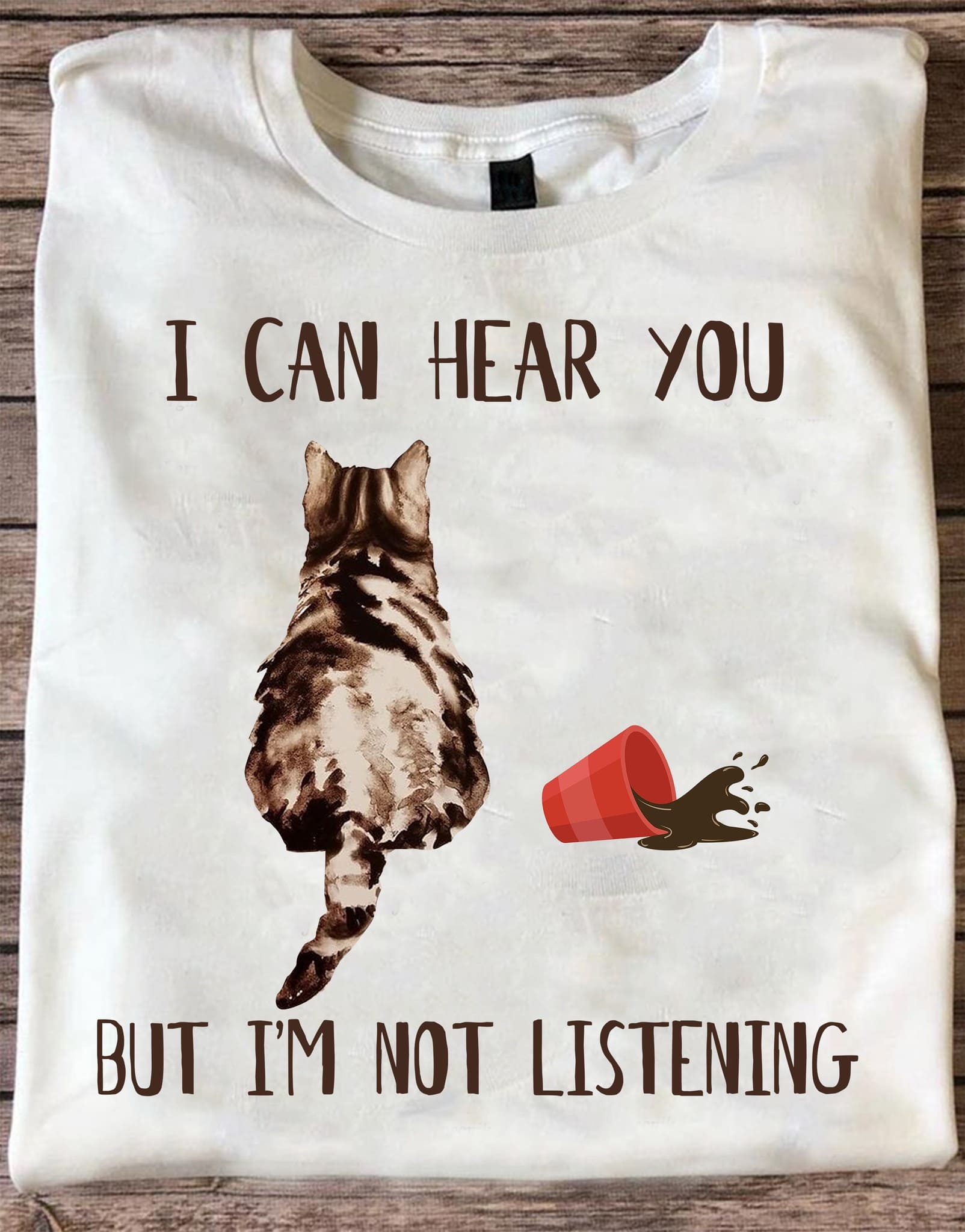 I Can Hear You But I'm Not Listening T-shirt, Cat Pouring Coffee