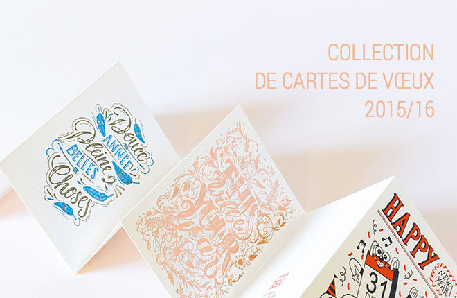 Cartes de voeux letterpress 2015-2016 