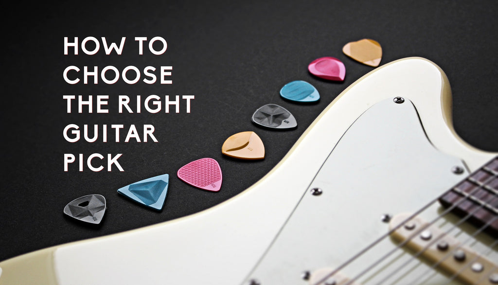 how-to-choose-the-right-guitar-pick