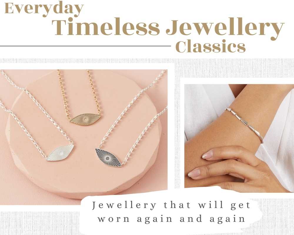 Everyday timeless jewellery classics