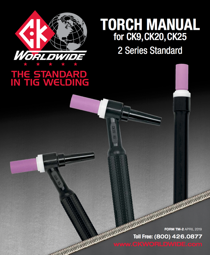 CK Worldwide 2 Series TIG Torch Manual
