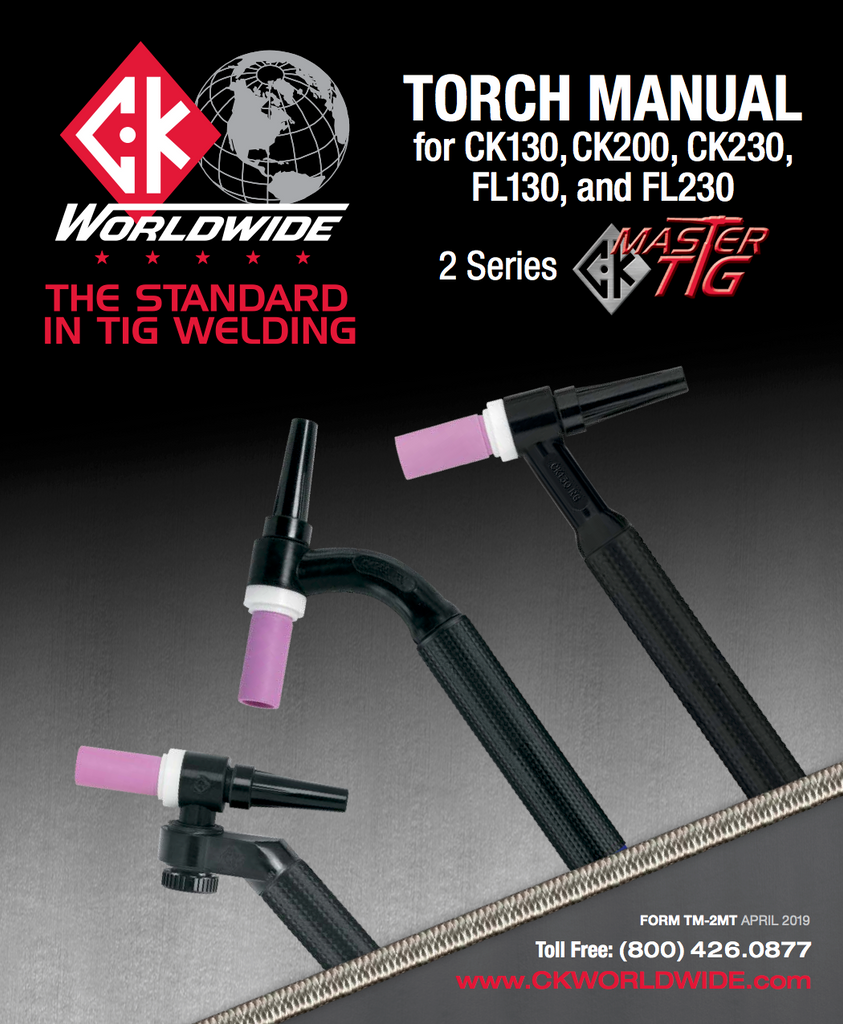 CK Worldwide 2 Series Master TIG Torch User Manual