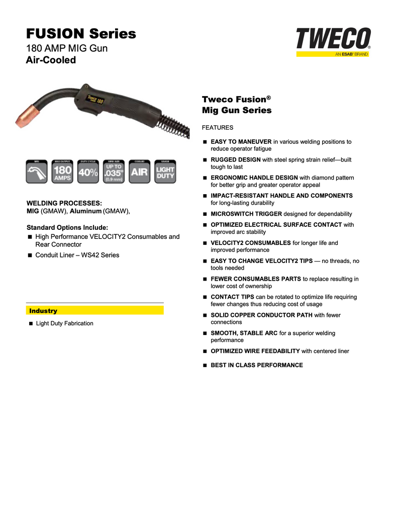 ESAB Fusion 180 Spec Sheet, MIG Gun for the Rebel 205ic
